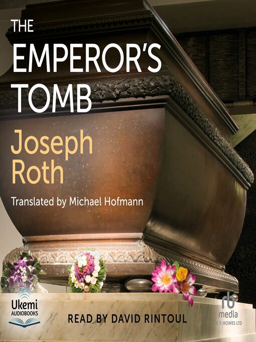 Title details for The Emperor's Tomb by Joseph Roth - Available